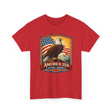 Load image into Gallery viewer, America 250 Eagle T-Shirt — 1776–2026 Patriotic Independence Day Tee