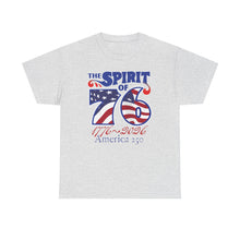 Load image into Gallery viewer, Spirit of '76 T‑Shirt – Patriotic 1776–2006 America 230 Anniversary Tee