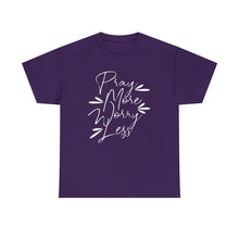 Load image into Gallery viewer, Pray More Worry Less - purple