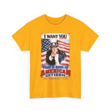 Load image into Gallery viewer, Uncle Sam "I Want You" American Citizen T-Shirt
