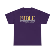 Load image into Gallery viewer, Bible Is The Only Truth - purple