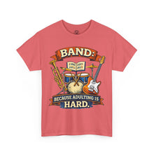 Load image into Gallery viewer, Band — "Because Adulting Is Hard" Retro Music Tee