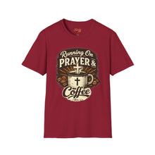 Load image into Gallery viewer, "Running on Prayer & Coffee" Christian Faith Tee