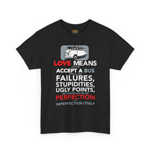 Load image into Gallery viewer, Love Means...