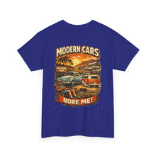 Load image into Gallery viewer, "Modern Cars Bore Me" Retro Auto T-Shirt