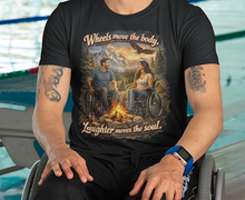 Load image into Gallery viewer, Wheelchair Campfire T‑Shirt — "Wheels move the body, Laughter moves the soul"