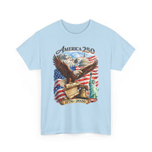 Load image into Gallery viewer, America 250 Patriotic T-Shirt — Eagle, Flag & Statue of Liberty 1776–2026