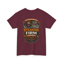 Load image into Gallery viewer, Standing Firm Christian Tee