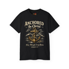 Load image into Gallery viewer, Anchored in Christ T-Shirt – 'Firm Through Every Storm' Christian Anchor Tee (Hebrews 6:19)