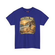 Load image into Gallery viewer, Follow Me Matthew 4:19 T-Shirt — Christian Faith Tee