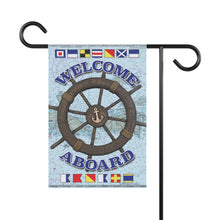 Load image into Gallery viewer, Welcome Aboard Garden Flag