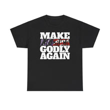 Load image into Gallery viewer, Make American Godly Again t-shirt