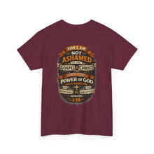 Load image into Gallery viewer, "Not Ashamed..." Romans 1:16 Faith T-Shirt