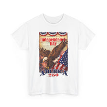 Load image into Gallery viewer, Independence Day Eagle T-Shirt — America 250 Patriotic Fourth of July Tee