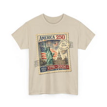 Load image into Gallery viewer, America 250 Stamp Graphic Tee — 1776–2026 Patriotic Fourth of July T-Shirt