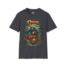Load image into Gallery viewer, Dive Till You Die T-Shirt – Vintage Scuba Diver Skull Tee