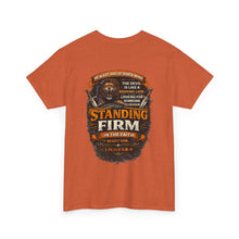 Load image into Gallery viewer, Standing Firm Christian Tee