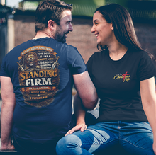 Load image into Gallery viewer, Standing Firm Christian Tee