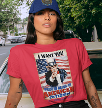 Load image into Gallery viewer, Uncle Sam "I Want You" American Citizen T-Shirt