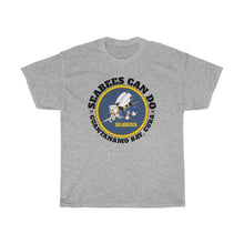 Load image into Gallery viewer, SEABEES Can Do - Guantanamo Bay