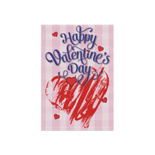 Load image into Gallery viewer, Happy Valentine's Day Garden Flag - flat