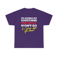 Load image into Gallery viewer, What The Devil Won't Do