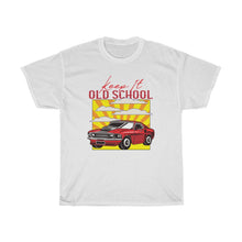 Load image into Gallery viewer, Keep It Old School - Mustang
