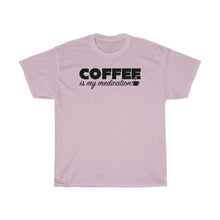 Load image into Gallery viewer, Coffee Is My Medication