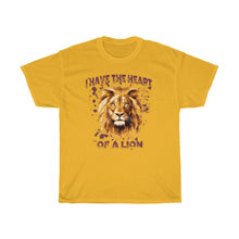 Load image into Gallery viewer, I Have The Heart Of A Lion