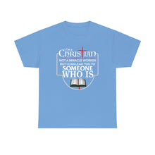 Load image into Gallery viewer, I'm a Christian - Carolina blue
