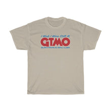 Load image into Gallery viewer, I Wish I Were Still At GTMO