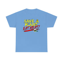 Load image into Gallery viewer, save a plant, eat meat t-shirt - Carolina blue