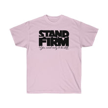 Load image into Gallery viewer, STAND FIRM - Exodus 14:13-14