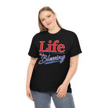 Load image into Gallery viewer, Life Isn't A Choice - It's A Blessing