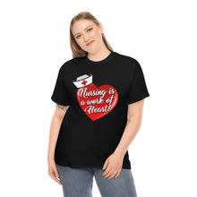 Load image into Gallery viewer, Nursing Is A Work of Heart