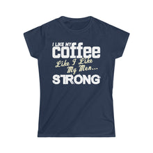 Load image into Gallery viewer, Coffee and men - strong - navy