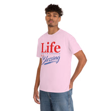 Load image into Gallery viewer, Life Isn't A Choice - It's A Blessing