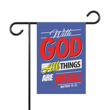 Load image into Gallery viewer, With God... Garden Flag