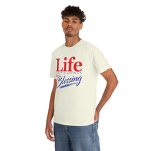 Load image into Gallery viewer, Life Isn't A Choice - It's A Blessing
