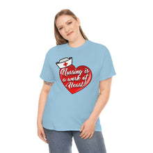 Load image into Gallery viewer, Nursing Is A Work of Heart