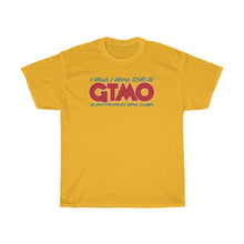 Load image into Gallery viewer, I Wish I Were Still At GTMO