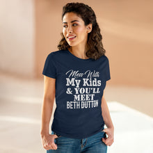 Load image into Gallery viewer, Don't Mess With My Kids - Beth Dutton