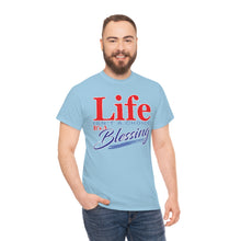 Load image into Gallery viewer, Life Isn't A Choice - It's A Blessing