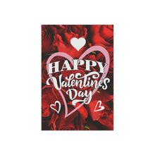 Load image into Gallery viewer, Happy Valentine's Day Garden Flag - flat