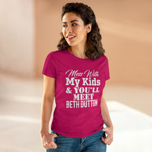 Load image into Gallery viewer, Don't Mess With My Kids - Beth Dutton