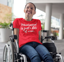 Load image into Gallery viewer, Handicapped Is Just A State of Mind