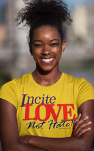 Load image into Gallery viewer, Incite Love Not Hate - Proverbs 10:12