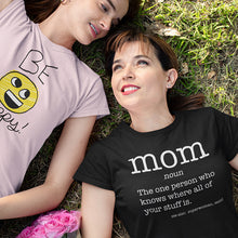 Load image into Gallery viewer, mom - noun