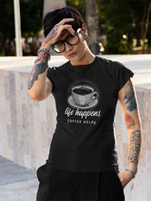Load image into Gallery viewer, Life Happens, Coffee Helps - Model