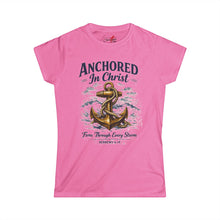 Load image into Gallery viewer, Anchored In Christ T-Shirt — "Firm Through Every Storm" Women's Tee
